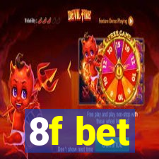 8f bet