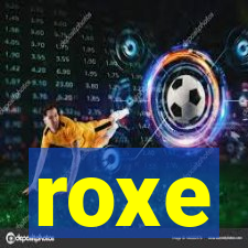 roxe