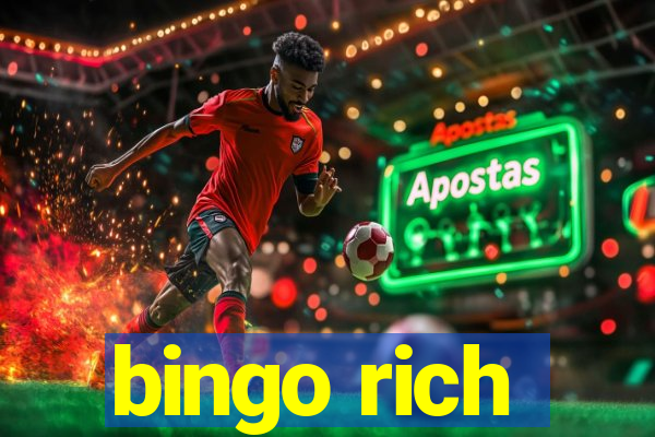 bingo rich