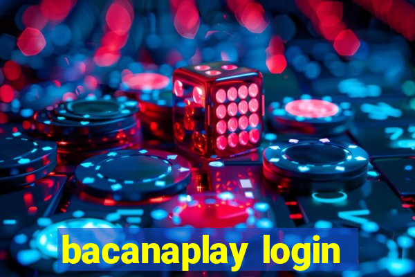 bacanaplay login