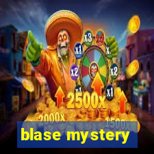 blase mystery