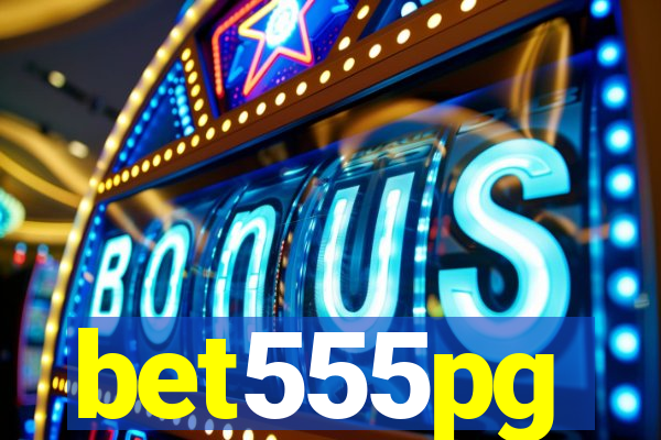 bet555pg