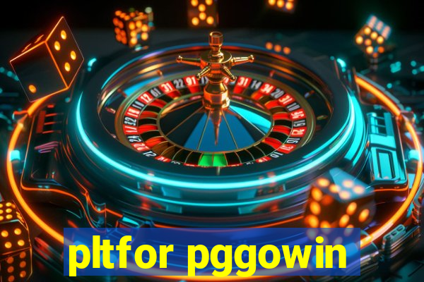 pltfor pggowin