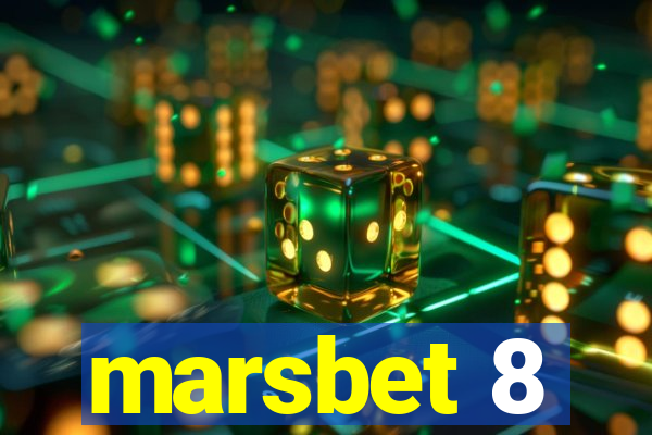 marsbet 8