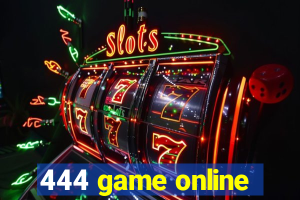 444 game online