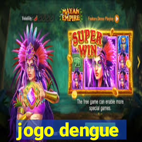 jogo dengue