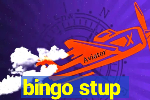 bingo stup