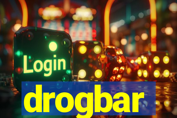 drogbar