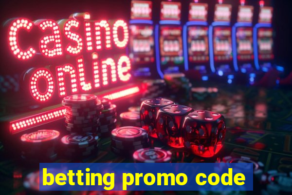 betting promo code