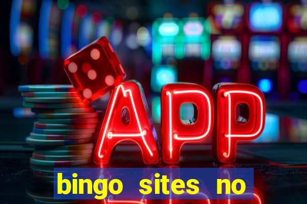 bingo sites no deposit not on gamstop