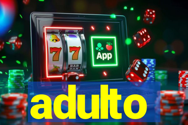 adulto