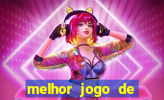 melhor jogo de ganhar dinheiro de verdade