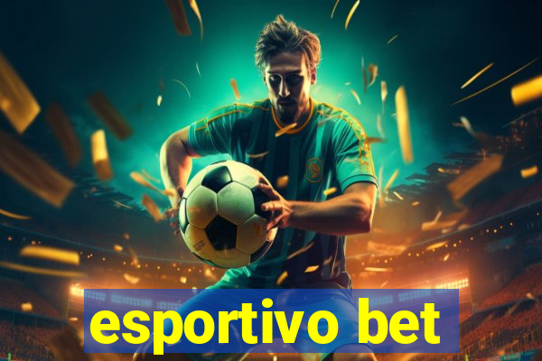 esportivo bet