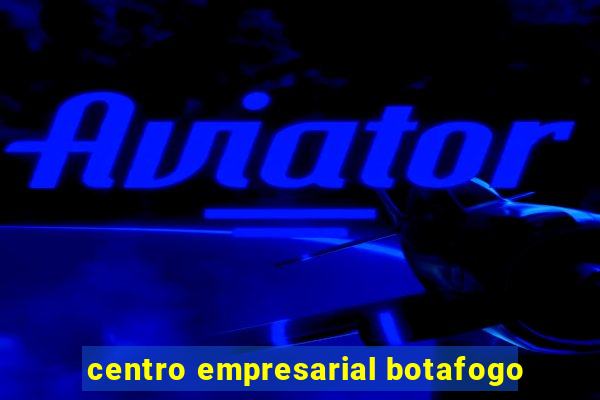 centro empresarial botafogo