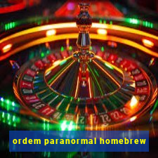 ordem paranormal homebrew