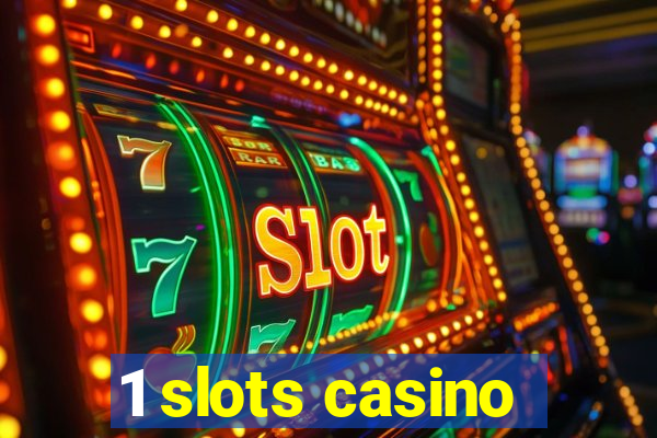 1 slots casino