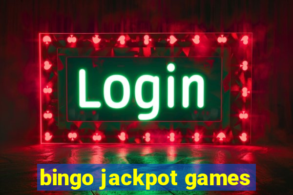 bingo jackpot games