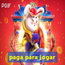 paga para jogar