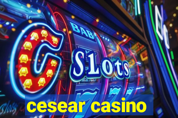 cesear casino