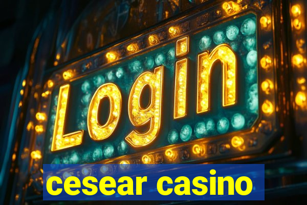 cesear casino