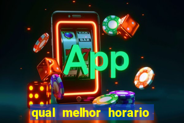 qual melhor horario para jogar fortune ox