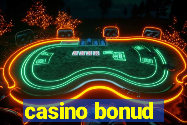 casino bonud