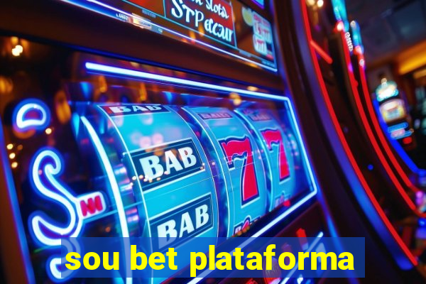 sou bet plataforma