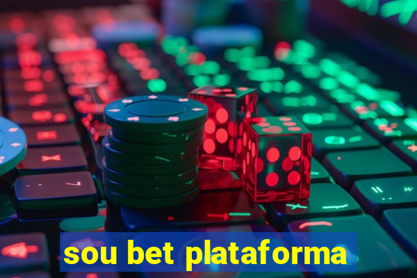 sou bet plataforma