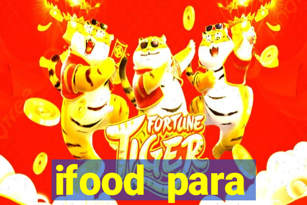 ifood para restaurante login