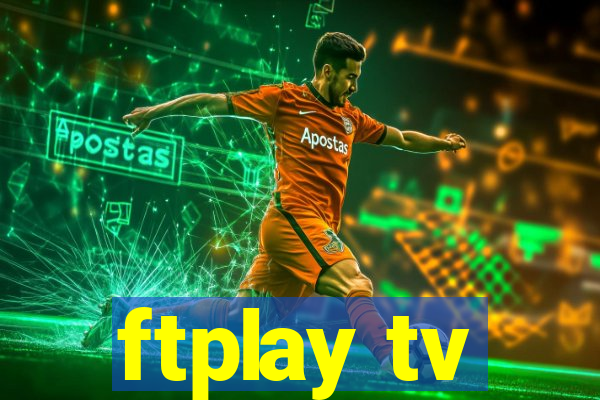 ftplay tv