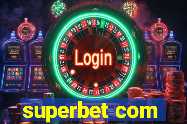 superbet com