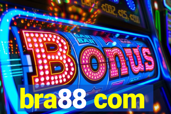 bra88 com