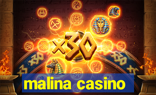 malina casino