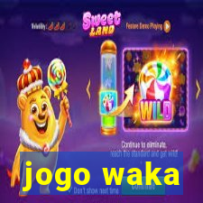 jogo waka