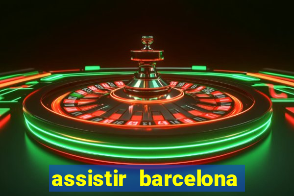 assistir barcelona x real madrid ao vivo futemax