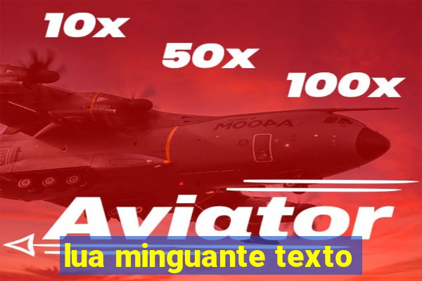 lua minguante texto