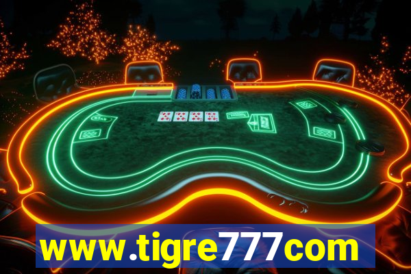 www.tigre777com