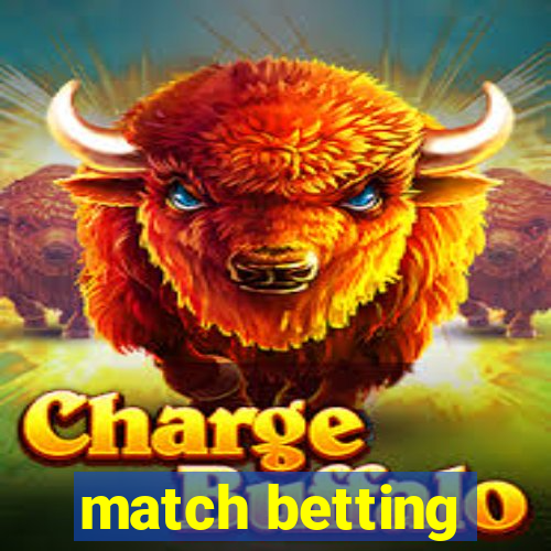 match betting