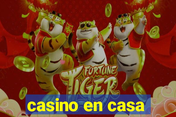 casino en casa