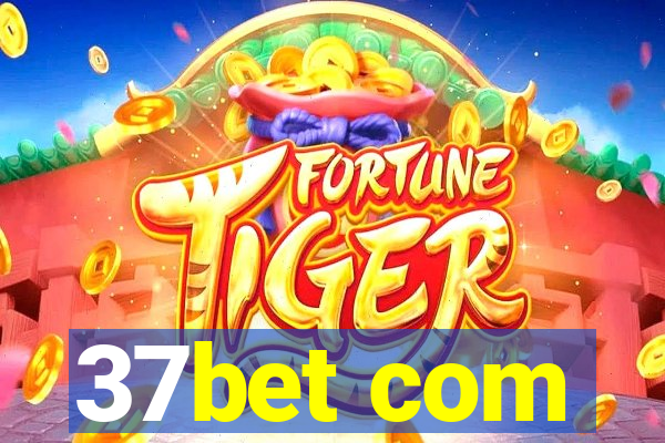 37bet com