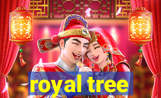 royal tree