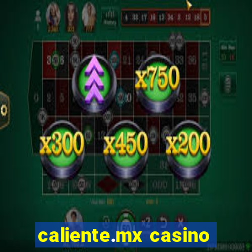 caliente.mx casino