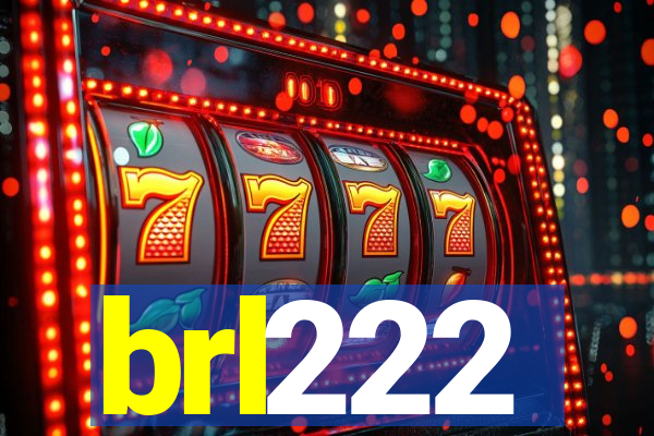 brl222