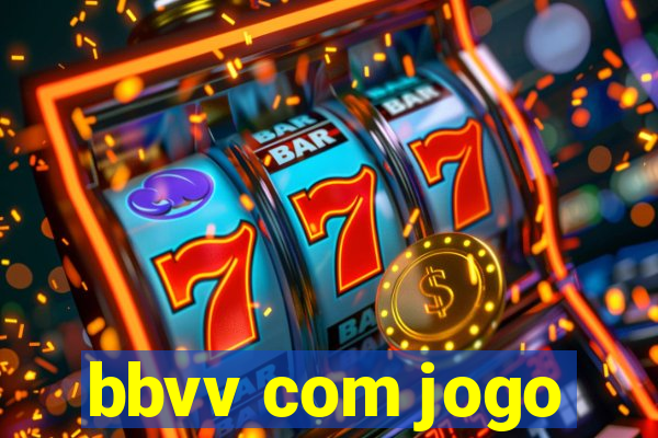 bbvv com jogo