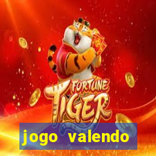 jogo valendo dinheiro de verdade