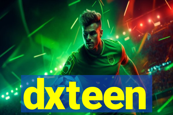 dxteen