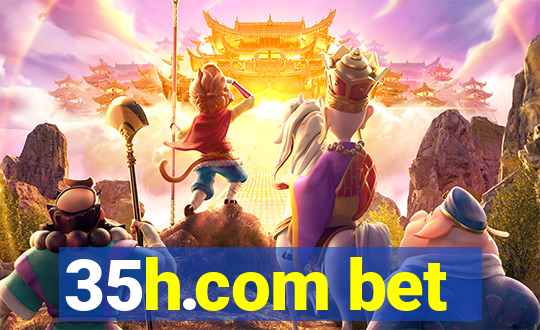 35h.com bet