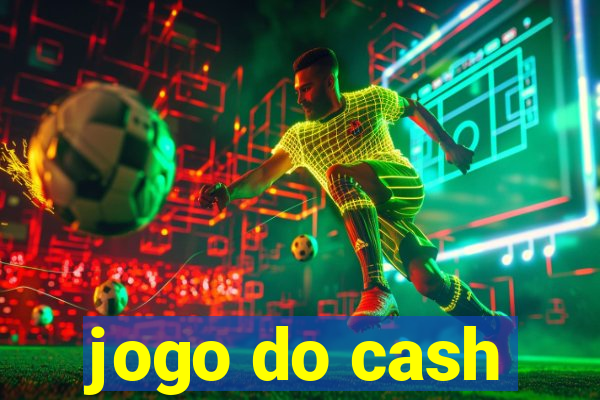 jogo do cash