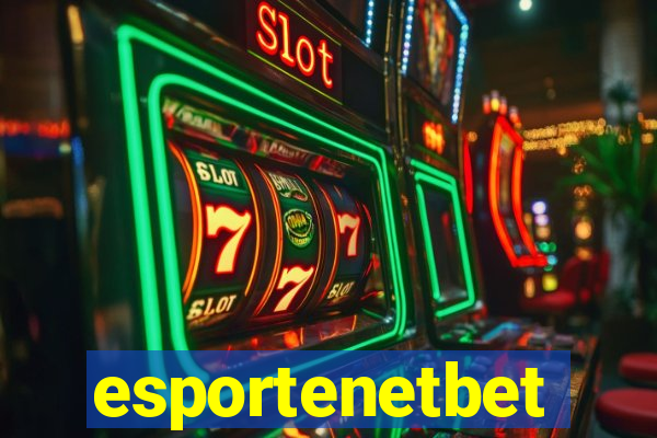 esportenetbet