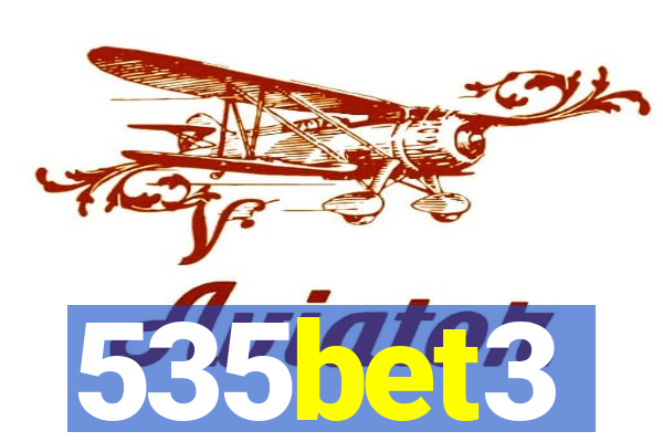 535bet3